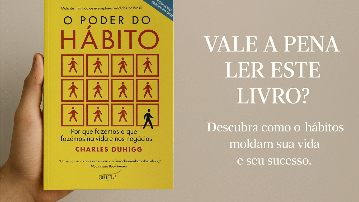 O Poder do Hábito