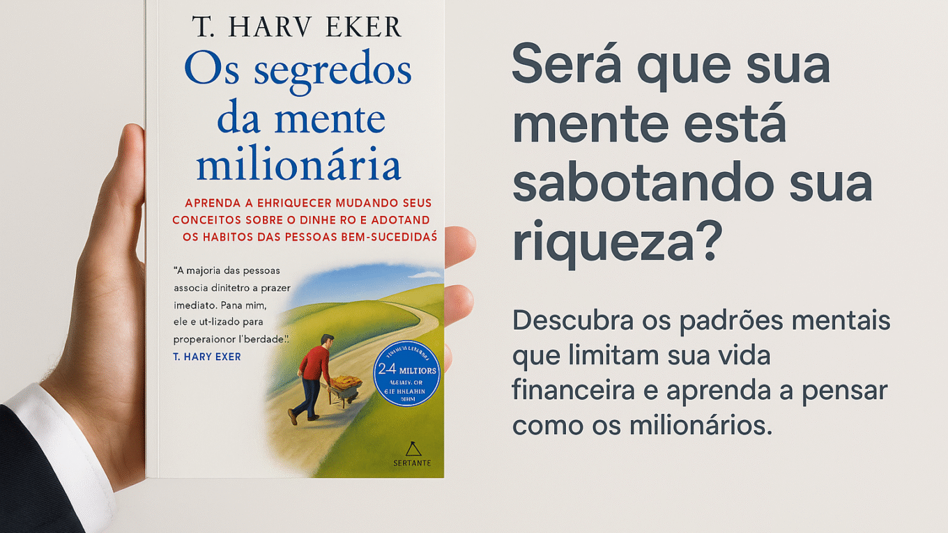 os segredos da mente milionária